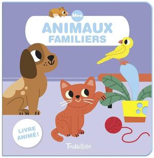 MES ANIMAUX FAMILIERS