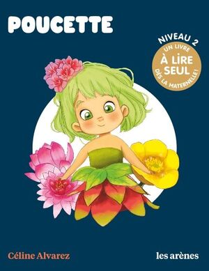 NIV 2. POUCETTE. A LIRE TOUT SEUL