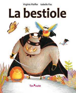 LA BESTIOLE