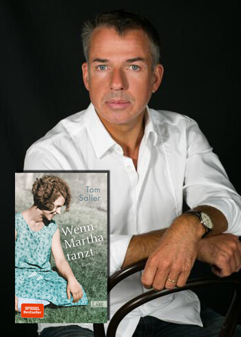 Literatura alemana: la novela estreno de Tom Saller convertida en Bestseller: Wenn Martha tanzt
